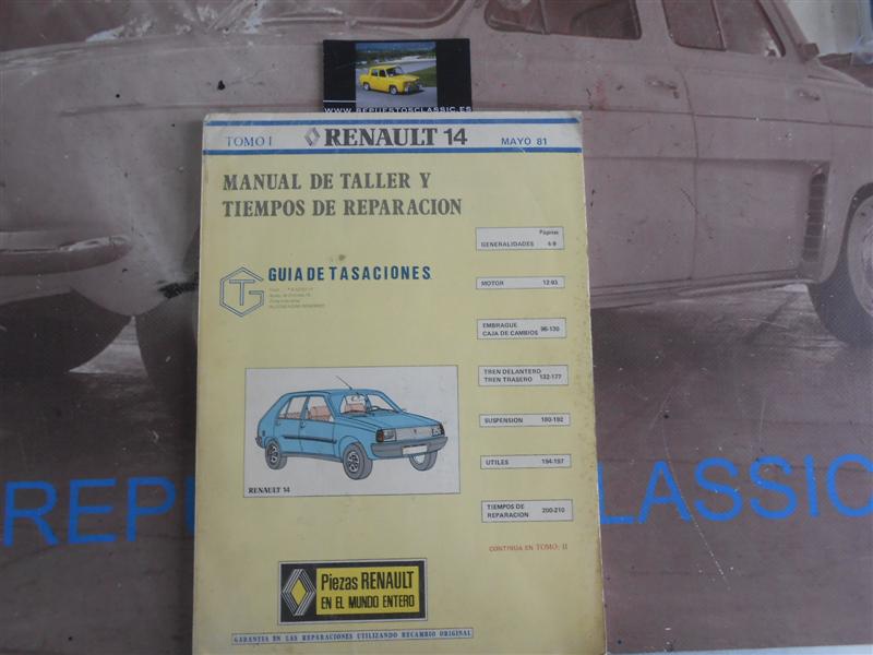 L45 MANUAL TALLER ORIGINAL RENAULT 14