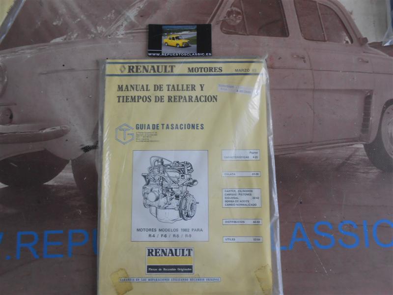 L47 MANUAL TALLER ORIGINAL RENAULT MOTORES 1082 RENAULT 4, F6, 5, 9